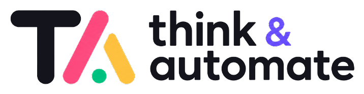 Think & Automate